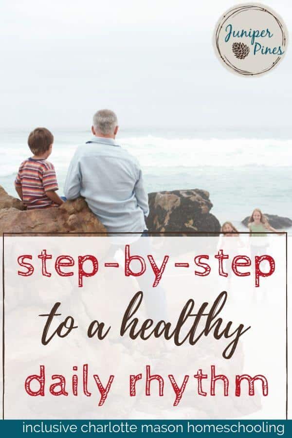 step-by-step to daily rhythm